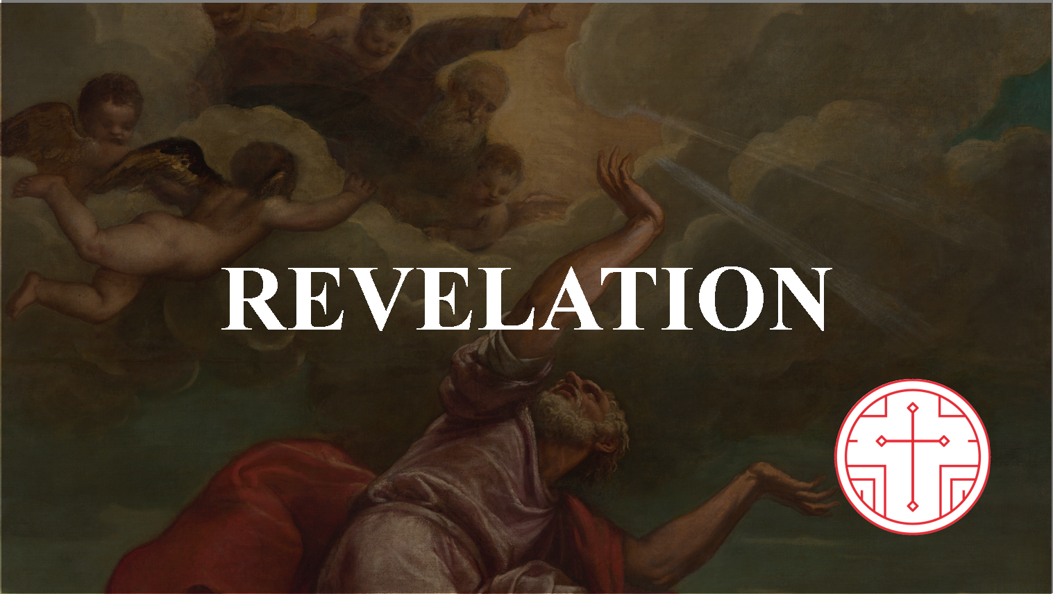 Revelation: The Revelation of Jesus Christ (Revelation 1) | Grace ...